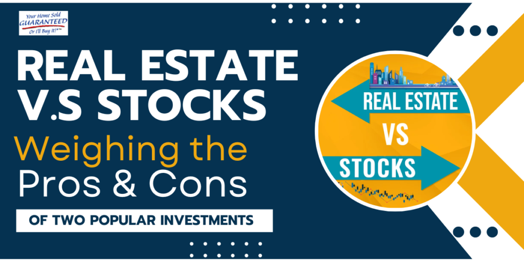 Real Estate Vs. Stocks: Weighing The Pros And Cons Of Two Popular ...